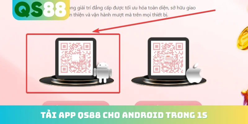 Tải app QS88 1 Tải app QS88 cho Android trong 1s